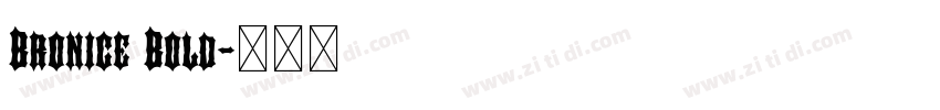 Bronice Bold字体转换